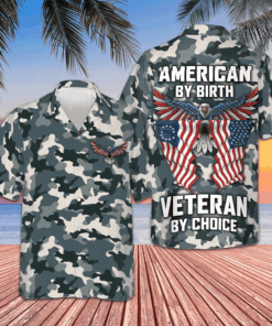 US Eagle American By Birth Veteran by Choice Camo Hawaiian Shirt Veterans Day Gift Ideas