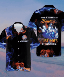 Custom There Is No Crying In Bowling Just Lots Of Swearing Hawaiian Shirt Gifts For Bowlers