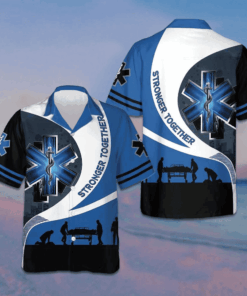 Strong Together Paramedic Hawaiian Shirt Men's Button Up Shirt Gifts For Paramedic