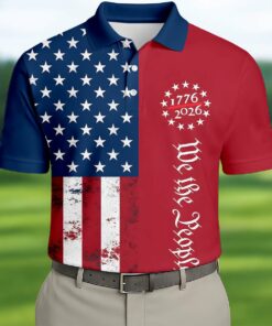We The People 250 Years Polo Shirt Patriotic 4th Of July Apparel For Independence Day