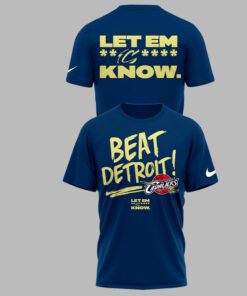 Cleveland Cavaliers Let Em Know Night 2026 We Beat Detroit Navy Shirt
