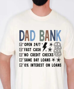Funny Father’s Day Gift 2026 Dad Bank Shirt