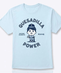 Kazuma Okamoto Quesadilla Power Shirt