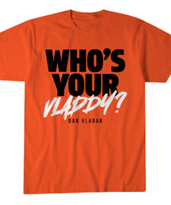 Philadelphia Flyers Dan Vladar Who's Your Vladdy? T-Shirt