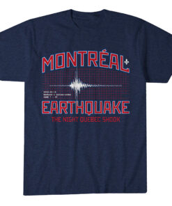 The Montreal Earthquake Newhook's Series-Ender T-Shirt