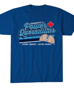 Toronto Blue Jays Kazuma Okamoto Power Quesadillas T-Shirt