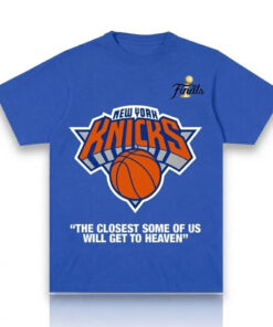 Unisex New York Knicks The Closest Some Of Us Will Get To Heaven 2026 Graphic Shirt for Basketball Fans