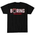Unisex Carolina Hurricanes Hockey Boring Champs Graphic Shirt for Hockey Fans