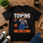 Unisex-Karl-Anthony-Towns-New-York-Knicks-Trust-Graphic-Shirt-for-Basketball-Fans.jpg