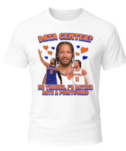 Unisex New York Knicks Jalen Brunson No Thanks I'd Rather Date A Point Guard Graphic Shirt for Basketball Fans