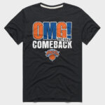Unisex-New-York-Knicks-OMG-Comeback-Graphic-Shirt-for-Basketball-Fans.jpg
