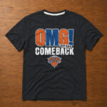 Unisex-New-York-Knicks-OMG-Comeback-Graphic-Shirt-for-Basketball-Fans.jpg