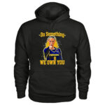 Unisex Sophie Cunningham Point Do Something We Own You Indiana Fever Basketball 2026 Vintage Graphic Shirt for Basketball Fans