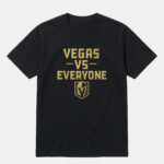 Unisex Vegas Golden Knights Vs Everyone Graphic Shirt for Hockey Fans