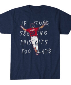 Unisex Atlanta Braves Drake Baldwin It's Too Late Graphic Shirt for Baseball Fans