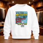 Unisex I’m The Messiah And A Very Naughty Boy Graphic Shirt for Comedy Movie Fans