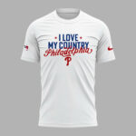 Unisex Philadelphia Phillies I Love My Country Philadelphia 2026 Graphic Shirt for Baseball Fans