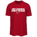 Unisex USMNT No Under Only Dogs Graphic Shirt for Soccer Fans