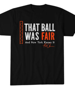Baltimore Orioles Pete Alonso That Ball Was Fair Graphic Shirt for Baseball Fans