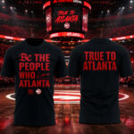 Unisex Atlanta Hawks 2026 Be The People Who Love Atlanta Graphic Shirt for Basketball Fans