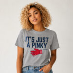 Unisex Boston Red Sox Caleb Durbin It’s Just A Pinky Graphic Shirt for Baseball Fans
