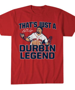 Unisex Boston Red Sox Caleb Durbin That's Just A Durbin Legend Graphic Shirt for Baseball Fans