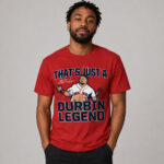 Unisex Boston Red Sox Caleb Durbin That’s Just A Durbin Legend Graphic Shirt for Baseball Fans