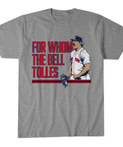 Unisex Boston Red Sox Payton Tolle For Whom The Bell Tolles Graphic Shirt for Baseball Fans