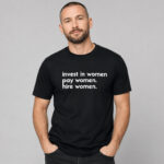 Unisex Enes Kanter Freedom Invest In Women Pay Women Hire Women Graphic Shirt for Basketball Fans