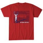 Unisex Philadelphia Phillies Bryce Harper Anything For Philly Graphic Shirt for Baseball Fans