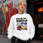 Unisex Show Me The Beanies Graphic Shirt for Beanie Lovers