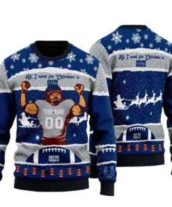 Custom Name And Number Indianapolis Colts All I Need For Christmas Is Colts Ugly Sweater