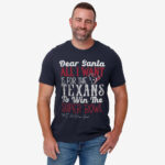 Dear Santa All I Want Is For The Texans To Win The Super Bowl 2026 Shirt