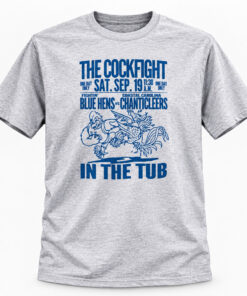 Delaware Blue Hens vs Coastal Carolina Chanticleers The Cockfight In The Tub Graphic Shirt for College Football Fans