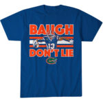 Florida Gators Football Jadan Baugh Don’t Lie Graphic Shirt for College Football Fans