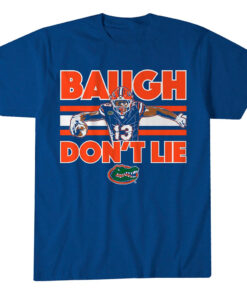 Florida Gators Football Jadan Baugh Don’t Lie Graphic Shirt for College Football Fans