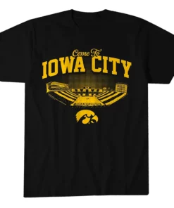 Iowa Hawkeyes Football Come To Iowa City Graphic Shirt for College Football Fans
