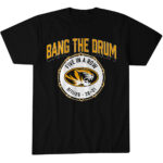 Missouri Football Bang The Drum Graphic Shirt for College Football Fans