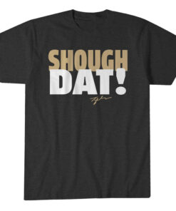 New Orleans Saints Tyler Shough Dat Graphic Shirt for Football Fans