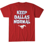 SMU Mustangs Football Keep Dallas Normal Graphic Shirt for College Football Fans