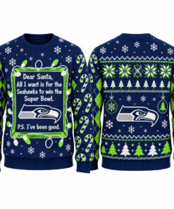 Seattle Seahawks Dear Santa All I Want Is Seahawks Win Super Bowl 2026 Ugly Sweater